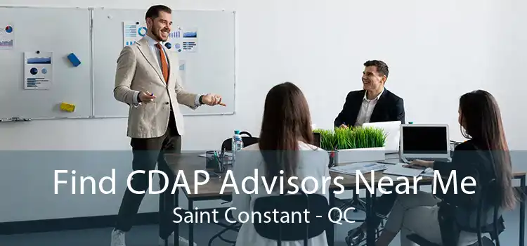 Find CDAP Advisors Near Me Saint Constant - QC